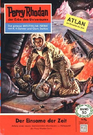 Perry Rhodan [50-0099]Atlan und Arkon